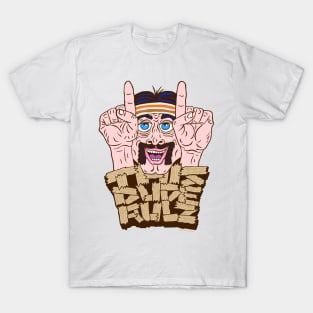THIS DUDE RULZ T-Shirt